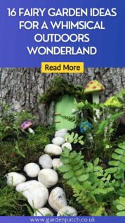 16 FAIRY GARDEN IDEAS FOR A WHIMSICAL OUTDOORS WONDERLAND-min