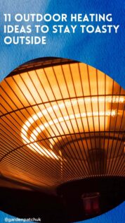 11 OUTDOOR HEATING IDEAS TO STAY TOASTY OUTSIDE