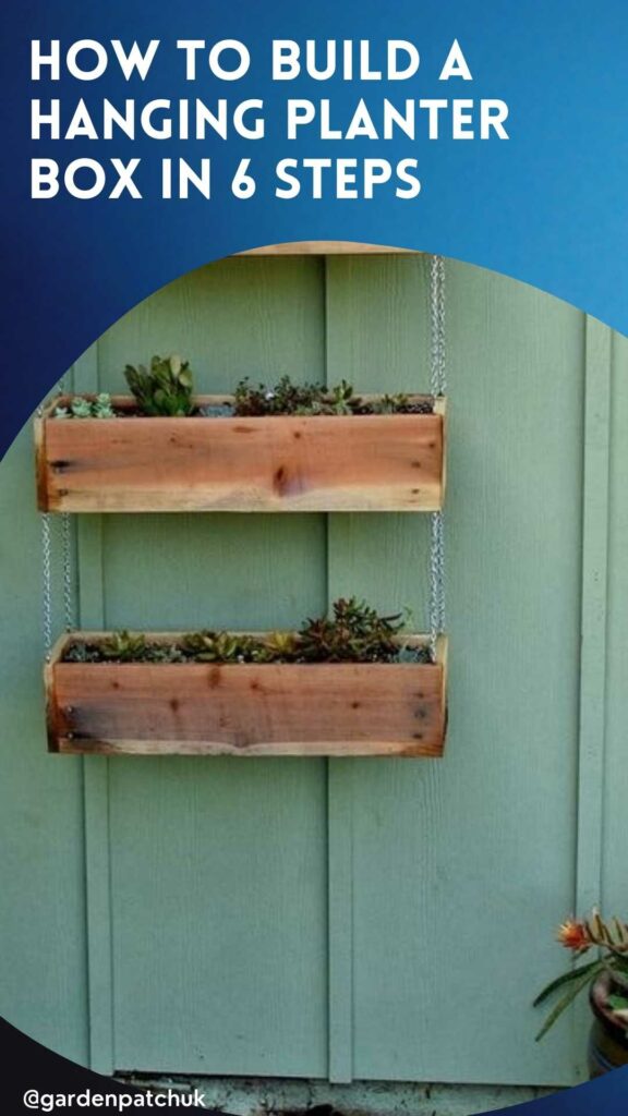 How to Build a DIY Hanging Planter Box in 6 Steps 5 HOW TO BUILD_ A _HANGING_ _PLANTER_ _BOX_ _IN 6 STEPS-min