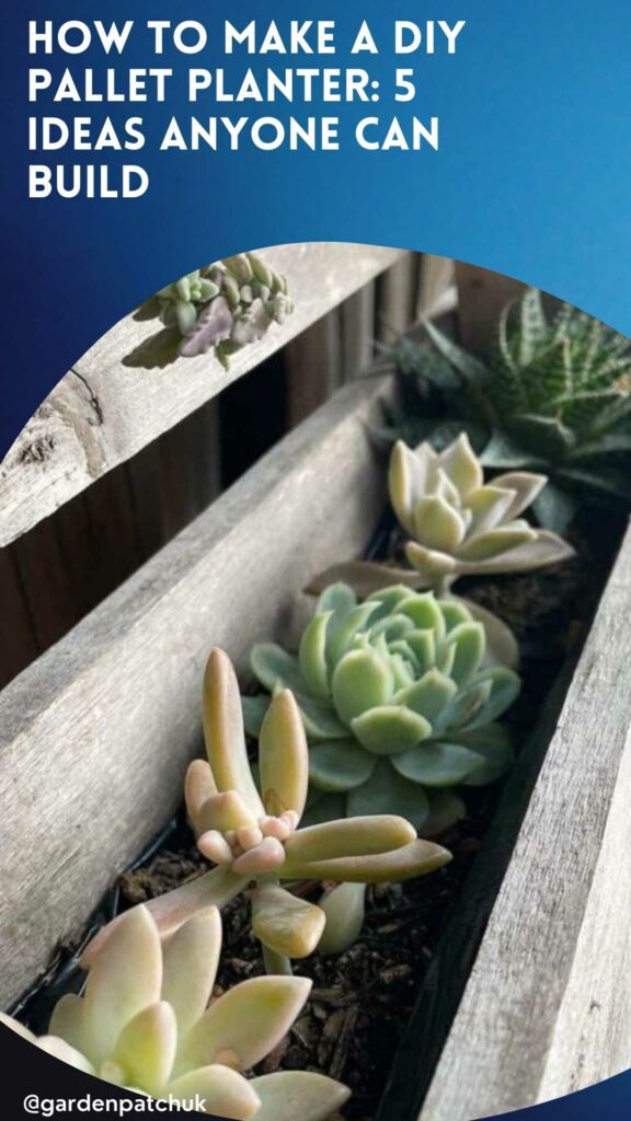 HOW TO MAKE A DIY PALLET PLANTER 5 IDEAS ANYONE CAN BUILD-min